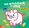 Książeczka: "Nie wychodzę za linię"